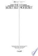 The Secret Self : an Exploration of Canadian Children's Literature : Exhibition Held in Ottawa from October 26, 1988 to April 23, 1989
