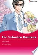 THE SEDUCTION BUSINESS