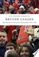 The Strange Demise of British Canada