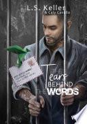 The Tears Behind The Words
