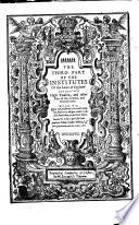 The Third Part of the Institutes of the Laws of England