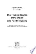 The Tropical Islands of the Indian and Pacific Oceans