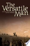 The Versatile Man