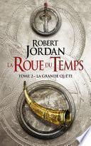 The Wheel of Time : La Grande quête