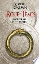 The Wheel of Time : Nouveau printemps - préquelle