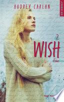 The Wish Serie - tome 2