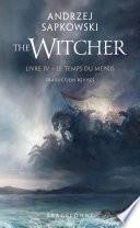 The Witcher : Le Temps du mépris