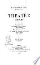 Théatre complet Alfred de Vigny