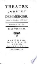 Théâtre complet, avec ... figures en taille douce. Nouvelle édition