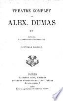 Théatre complet de Al. Dumas, fils