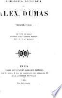 Théatre complet de Alex. Dumas
