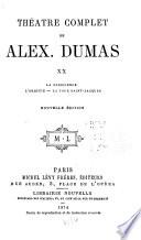 Théâtre complet de Alex. Dumas