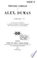 Théatre complet de Alex. Dumas
