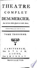 Théâtre complet: L'indigent. La brouette du vinaigrier. Molière