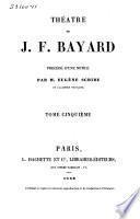 Théâtre de J. F. Bayard