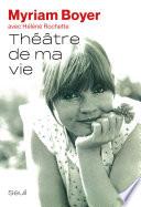 Théâtre de ma vie