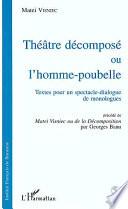Théâtre décomposé, ou, L'homme-poubelle