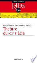 Théâtre du XXIe siècle