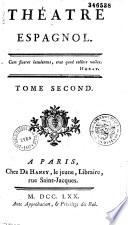 Théatre espagnol. Tome troisieme