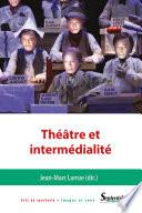 Théâtre et intermédialité