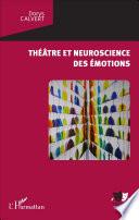 Théâtre et neuroscience des émotions
