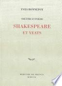 Théâtre et poésie : Shakespeare et Yeats