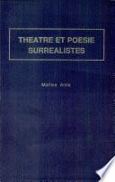 Theatre et poesie surrealistes