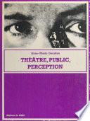 Théâtre, public, perception