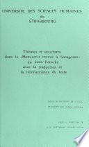 Thèmes et structures dans le Manuscrit trouvé à Saragosse de Jean Potocki, avec la traduction et la reconstitution du texte