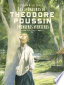 Théodore Poussin – Récits complets - Tome 1 - Premières aventures