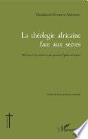 Théologie africaine face aux sectes