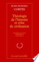 Théologie de l'histoire et crise de civilisation