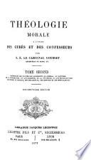 Théologie morale a l'usage des curés et des confesseurs