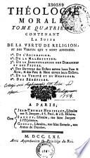 Théologie morale ou résolutions des cas de conscience, sur la vertu de justice et d'équité