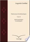 Théologie Systématique, Apologétique