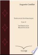Théologie Systématique, sotériologie, eschatologie