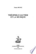 Théophile Gautier et la musique