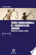 Théorie bidimensionnelle de l'argumentation juridique