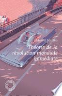 Théorie de la révolution mondiale immédiate