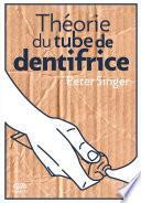 Théorie du tube de dentifrice