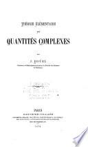 Théorie élémentaire des quantités complexes