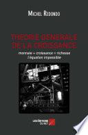 THEORIE GENERALE DE LA CROISSANCE