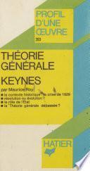 Théorie générale, Keynes