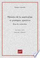 Théories de la motivation et pratiques sportives
