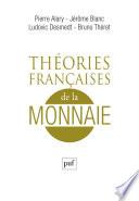 Théories françaises de la monnaie