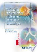 Thérapies moléculaires ciblées en oncologie thoracique