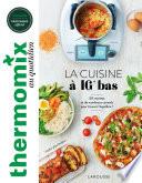 Thermomix : La cuisine à IG bas