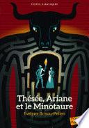 Thésée, Ariane et le Minotaure