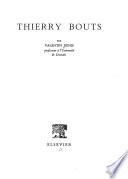 Thierry Bouts. - (Bruxelles): Elsevier (1957). 39 S., 64 S. Abb. 8°
