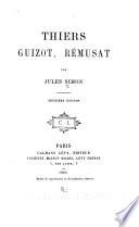Thiers, Guizot, Rémusat